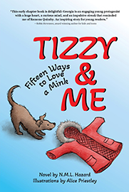 Tizzy and Me: Fifteen Ways to Love a Mink